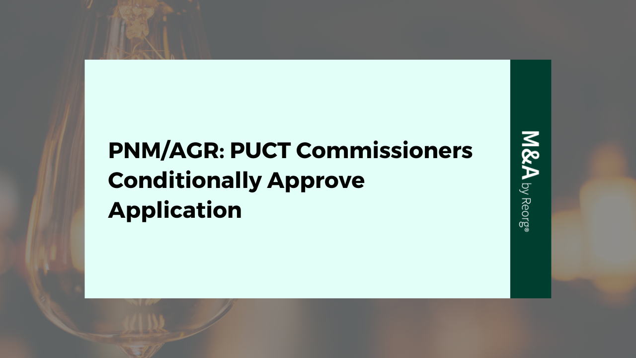 PNM/AGR Merger Application Conditionally Approved
